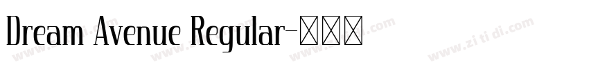 Dream Avenue Regular字体转换